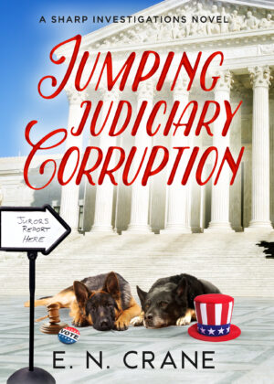 Jumping Judiciary Corruption - Pre-Order Until July 24th